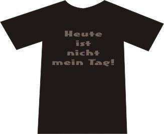 Nicht mein Tag ...