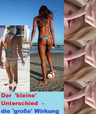 Das sind ja UNTERSCHIEDE ...