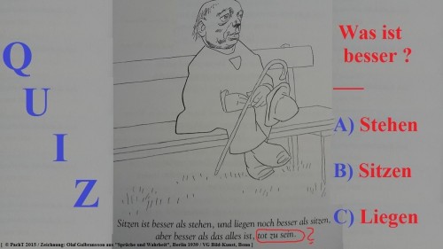 QUIZ :Stehen? Sitzen? Liegen? 