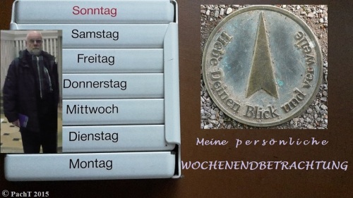 Meine WochenendBetrachtung 5 W