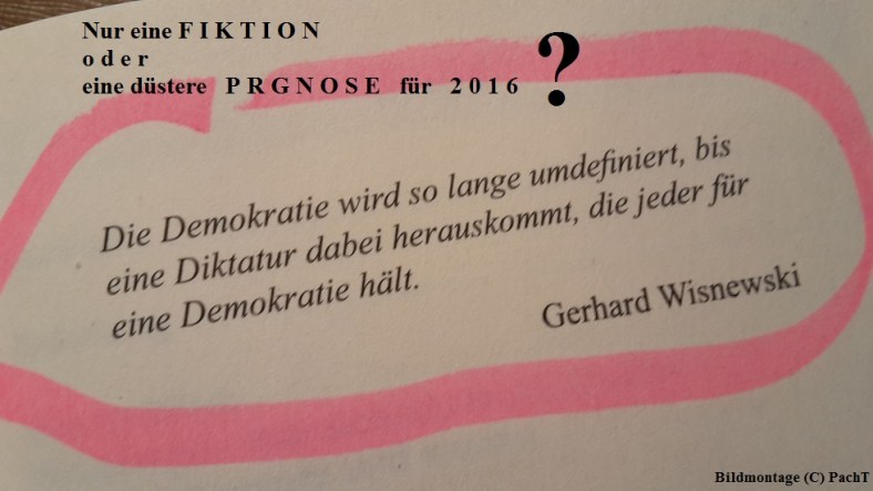 Jahr 2016 Begrüßung ZITAT Demokratie
