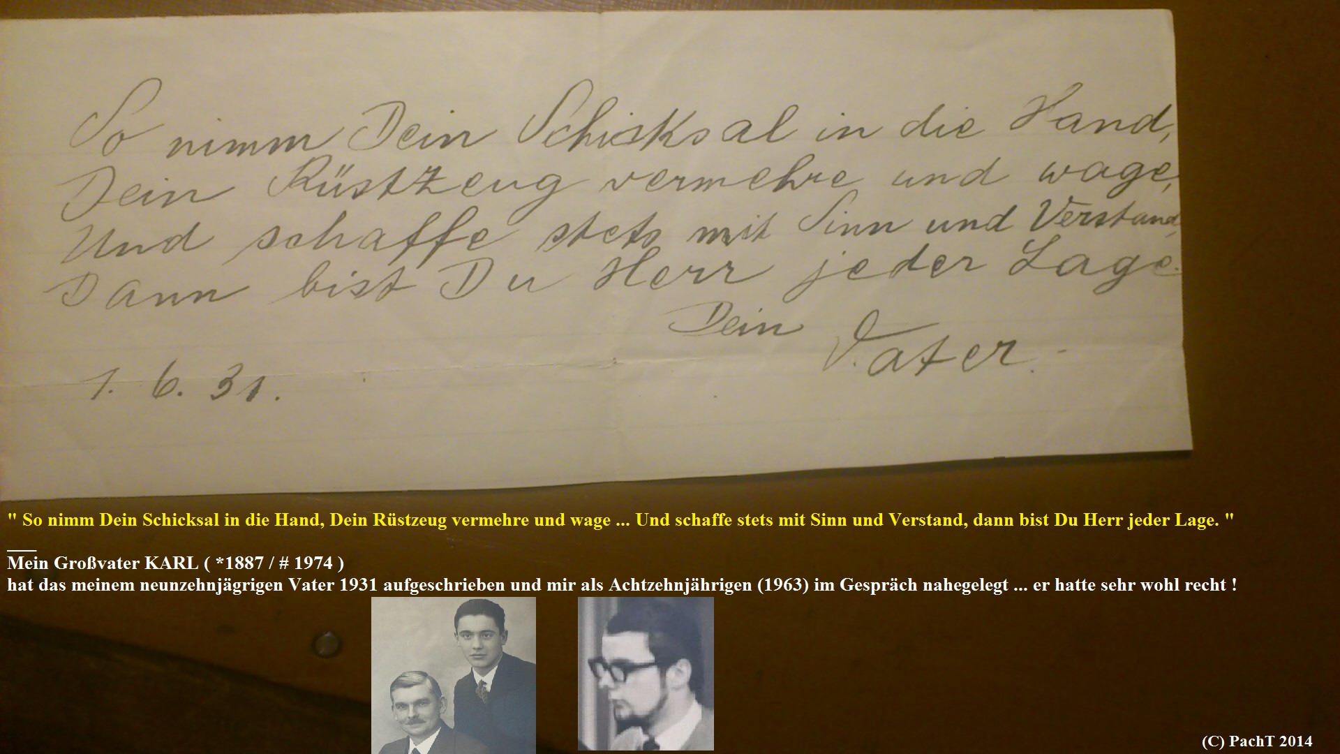 1887 - 1974 Erinnerung an meinen Opa Gewichtiger Gedanke