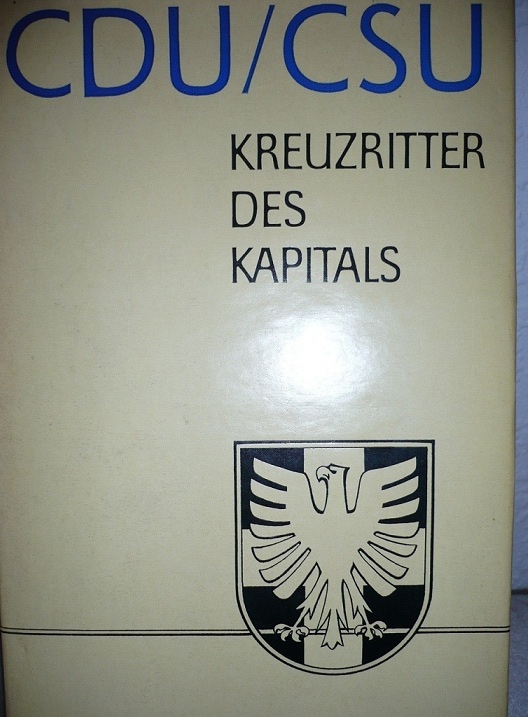 CDU_CSU Kreuzritter d Kapitals
