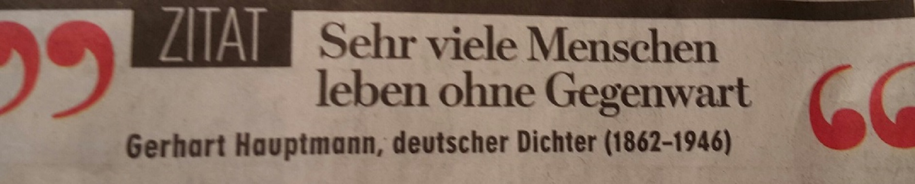 Zitat Ohne Gegenwart