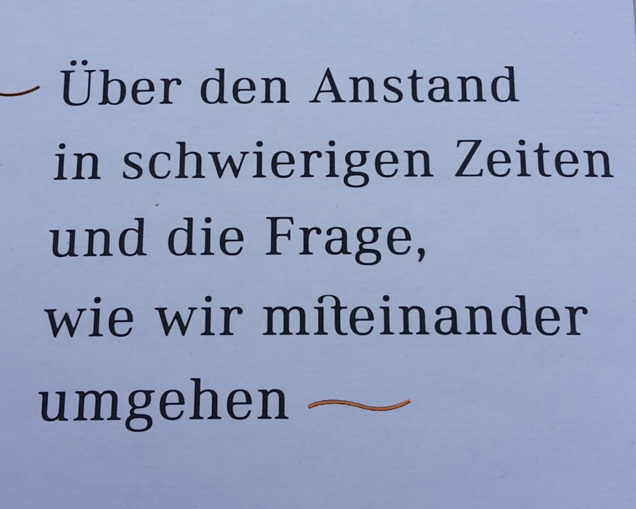 Anstand und Umgang wahren
