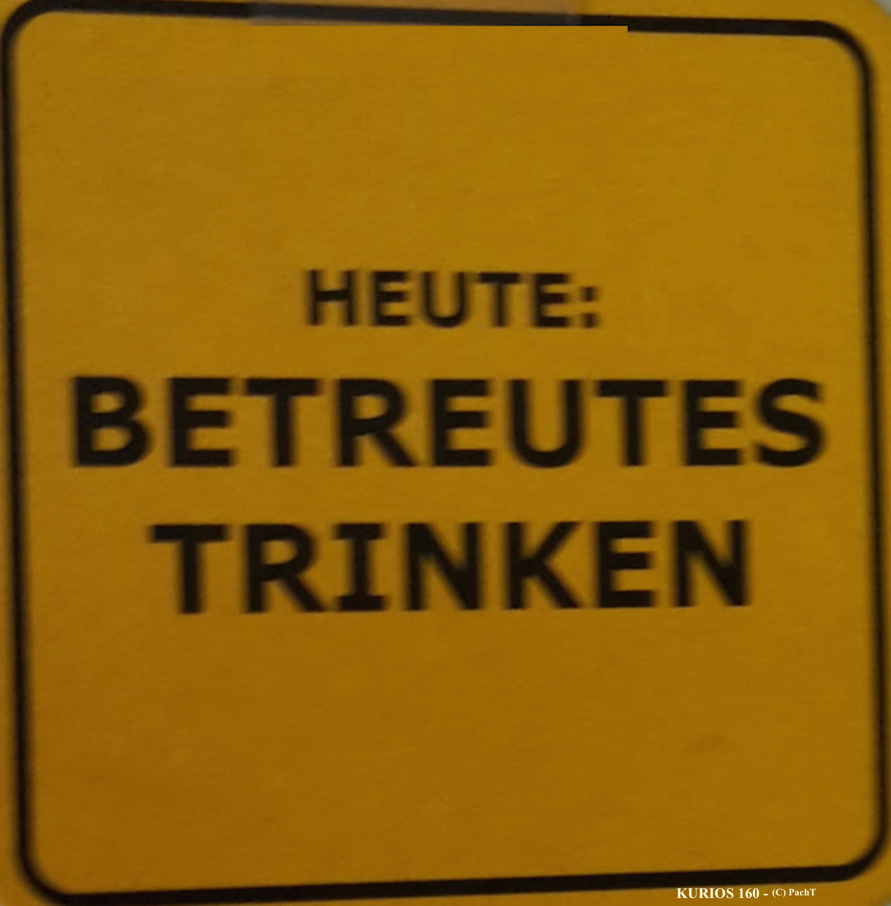 Betreutes TRINKEN