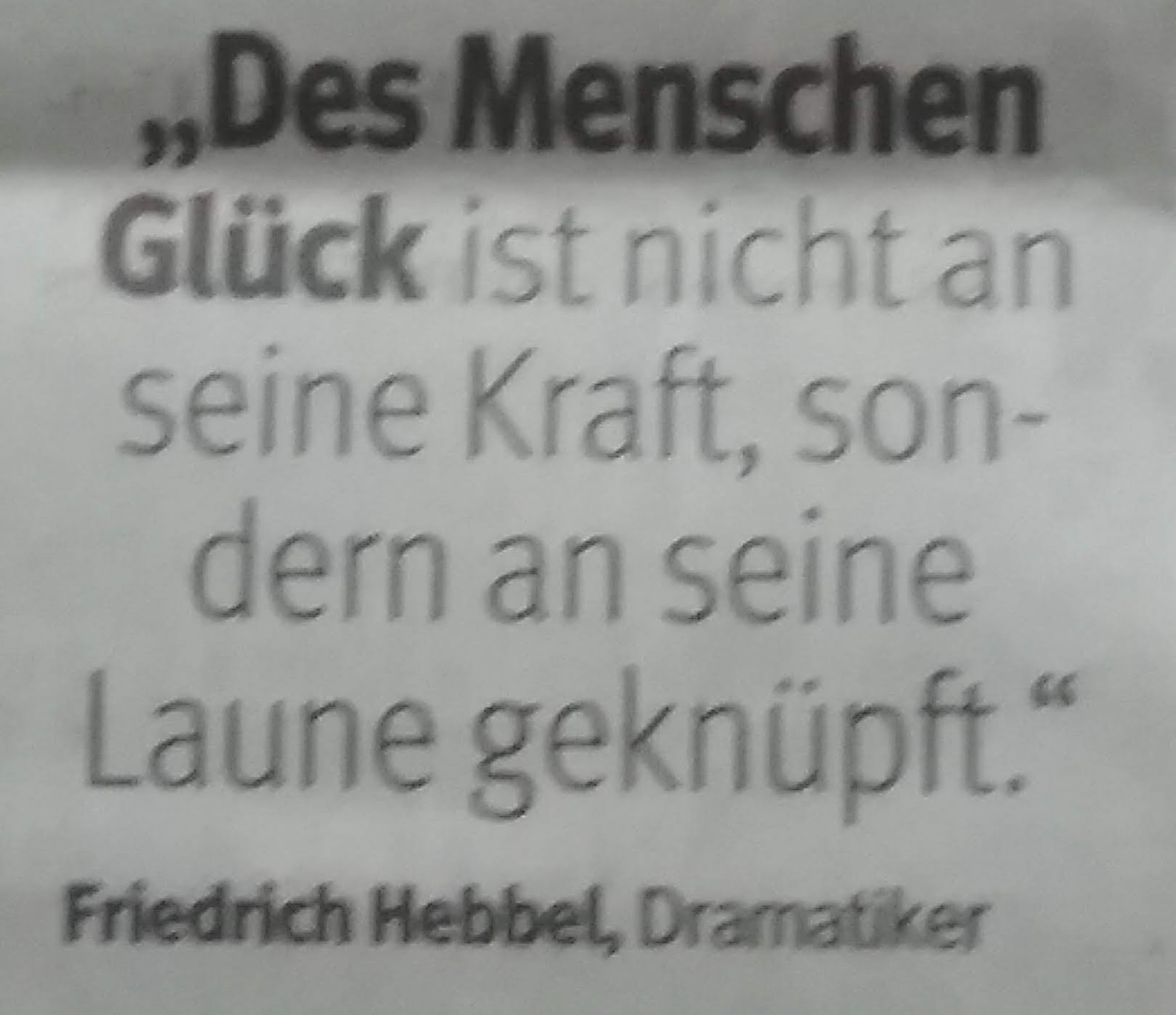 Zitat Launisches Glück