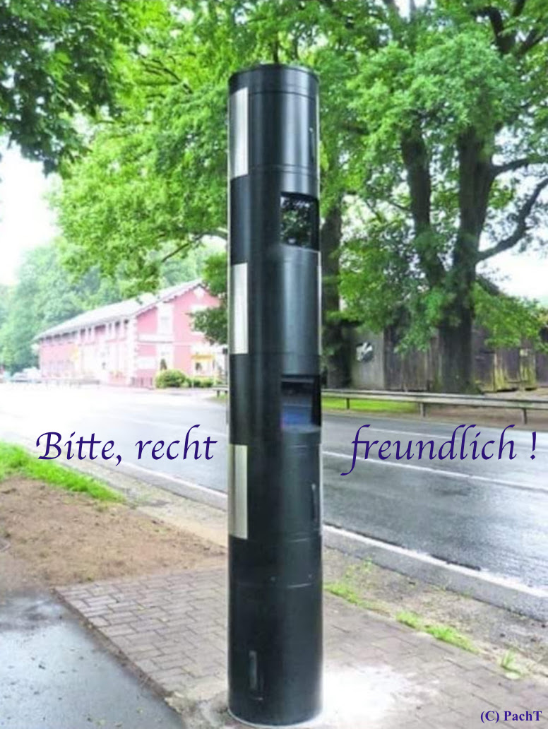 Bitte recht freundlich _ Blitzer