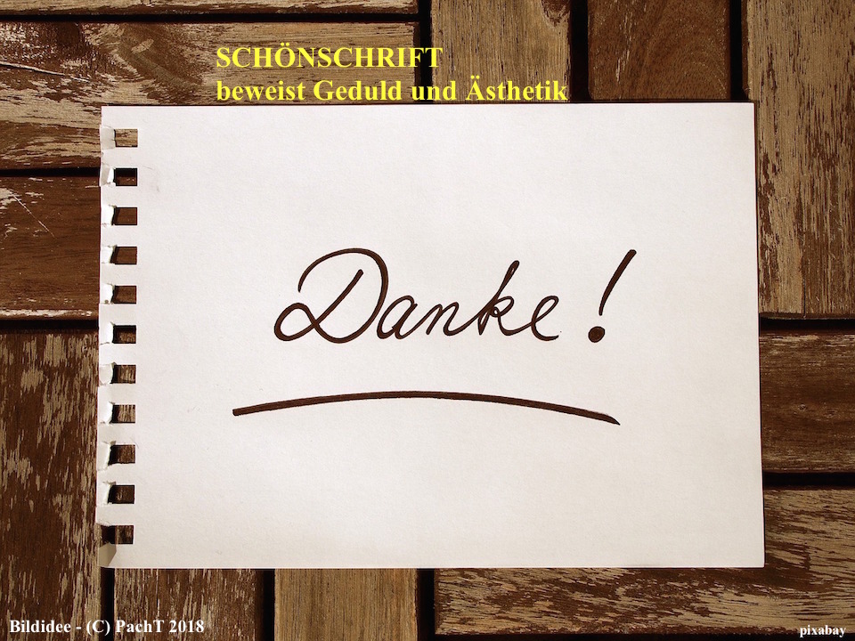 Schönschrift _ ästhetisch und mit Geduld