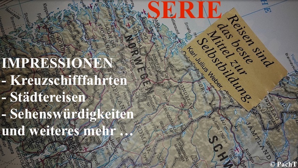 pacht-serie-13-reisen-kreuzschiffahrt-spaziergang-impressionen